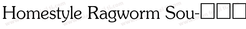Homestyle Ragworm Sou字体转换